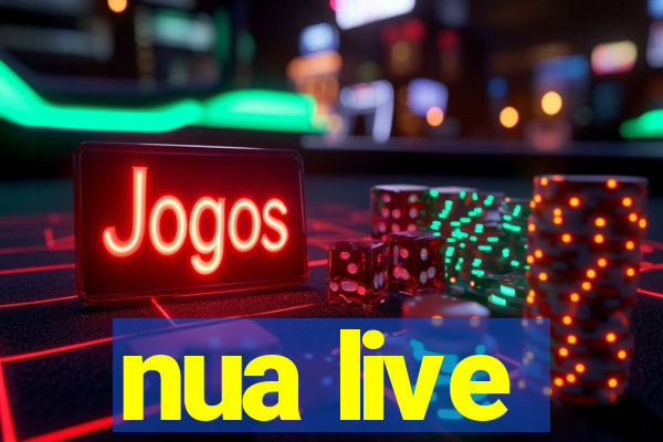 nua live